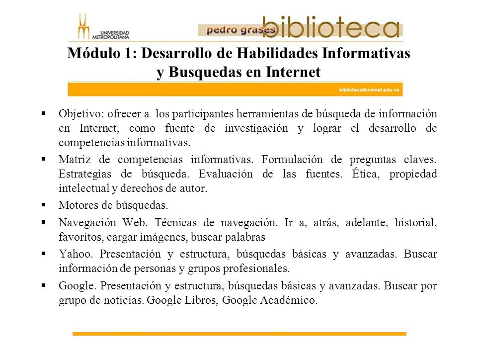 Módulo 1: Desarrollo de Habilidades Informativas y Busquedas en Internet