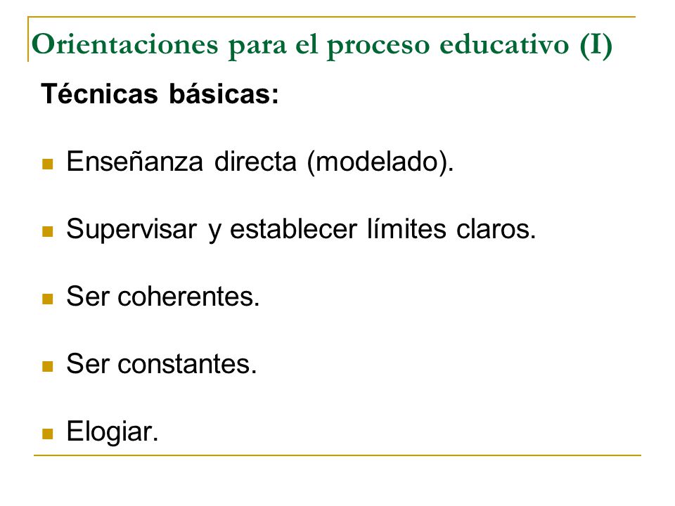 Orientaciones para el proceso educativo (I)