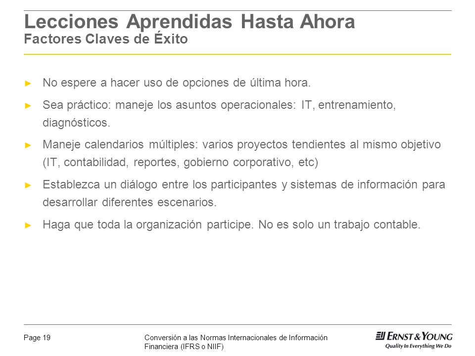 Lecciones Aprendidas Hasta Ahora Participación de Toda la Organización