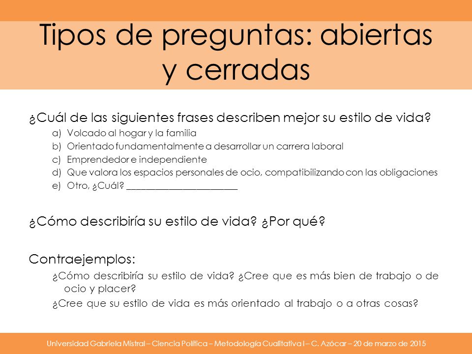 Tipos de preguntas: abiertas y cerradas