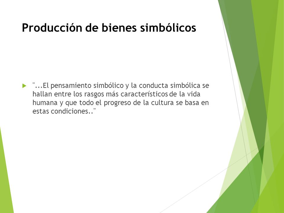 Producción de bienes simbólicos