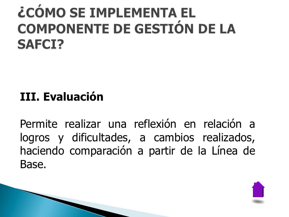 ¿CÓMO SE IMPLEMENTA EL COMPONENTE DE GESTIÓN DE LA SAFCI