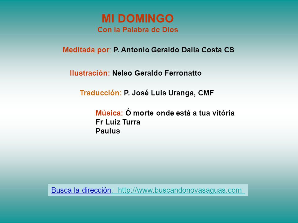 Traducción: P. José Luis Uranga, CMF