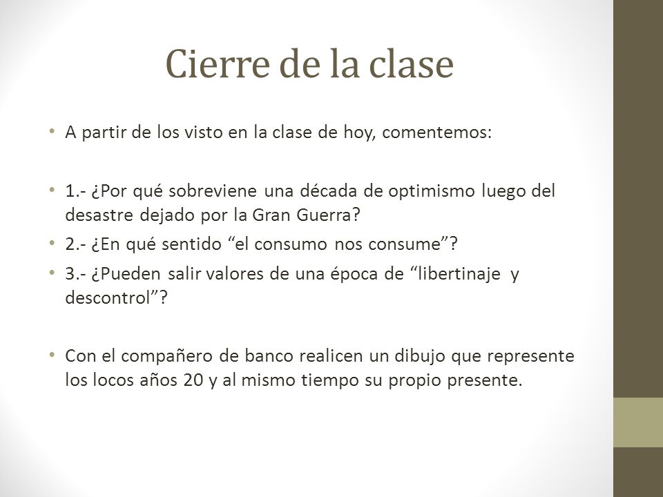 Cierre de la clase A partir de los visto en la clase de hoy, comentemos: