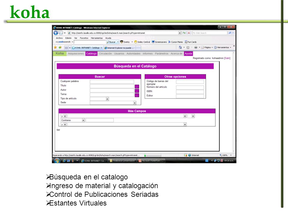 koha Búsqueda en el catalogo Ingreso de material y catalogación