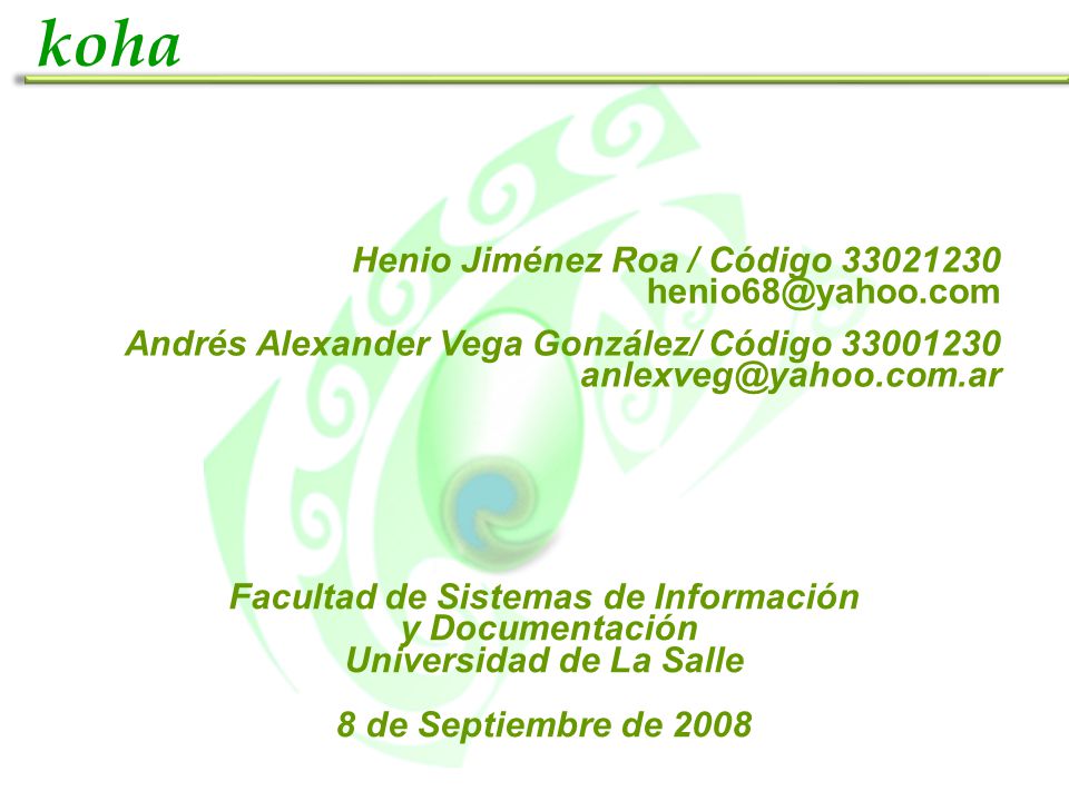 Facultad de Sistemas de Información Universidad de La Salle
