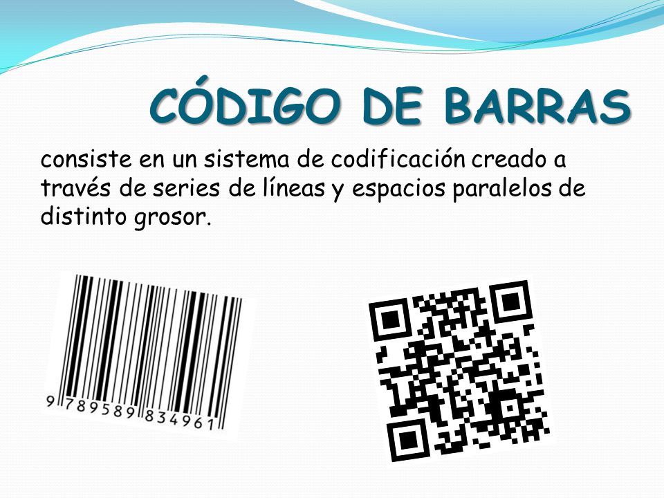 CÓDIGO DE BARRAS consiste en un sistema de codificación creado a través de series de líneas y espacios paralelos de distinto grosor.