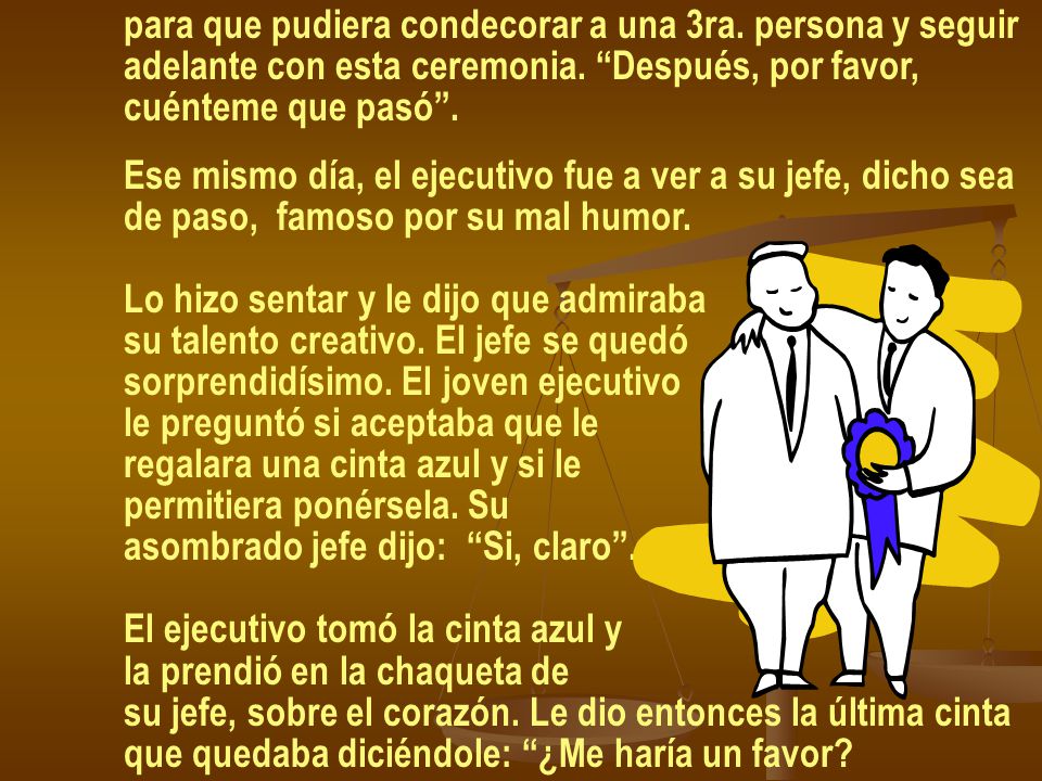 para que pudiera condecorar a una 3ra