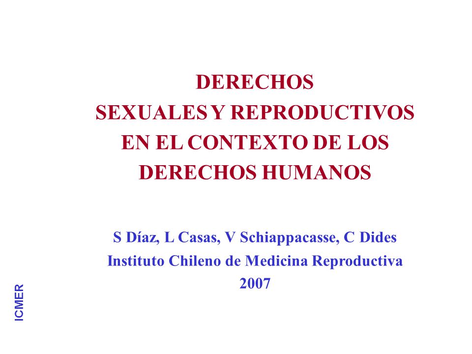 SEXUALES Y REPRODUCTIVOS EN EL CONTEXTO DE LOS DERECHOS HUMANOS