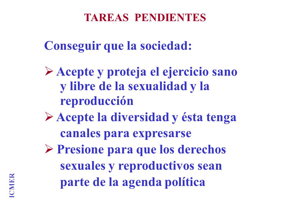 Conseguir que la sociedad: Acepte y proteja el ejercicio sano