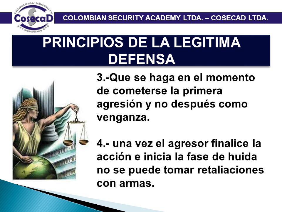 PRINCIPIOS DE LA LEGITIMA DEFENSA