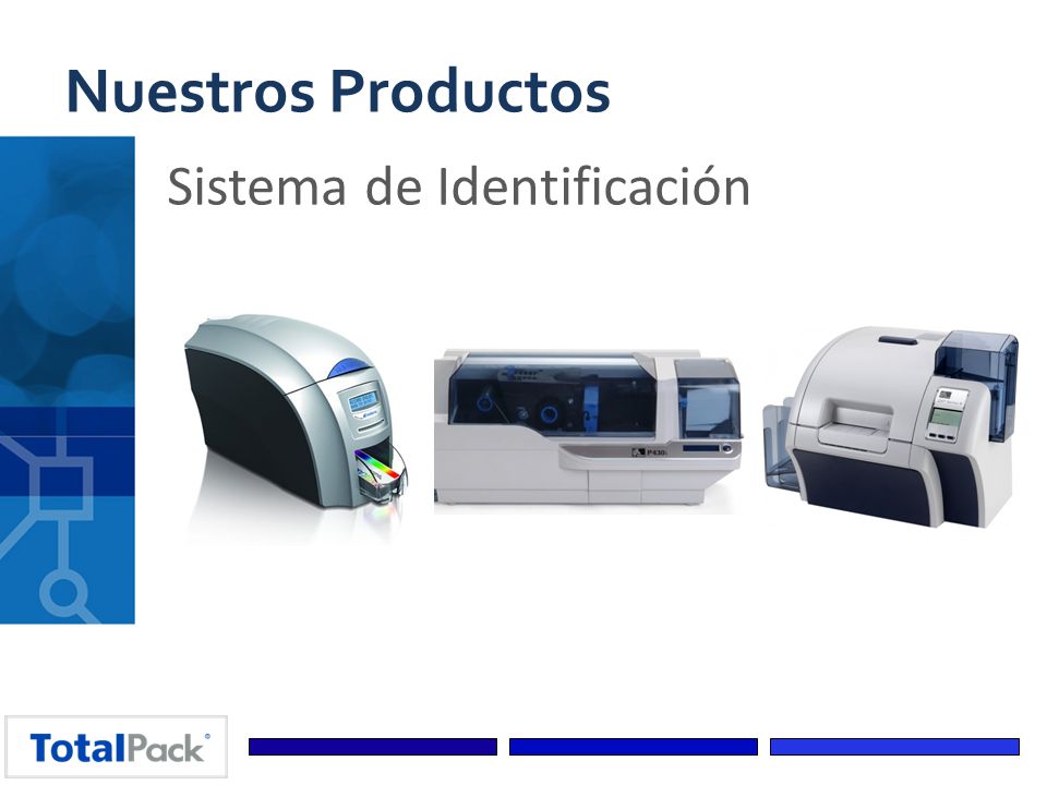 Nuestros Productos Sistema de Identificación