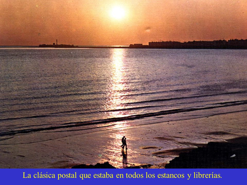 La clásica postal que estaba en todos los estancos y librerías.