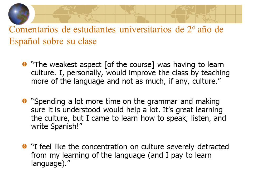 Comentarios de estudiantes universitarios de 2o año de Español sobre su clase