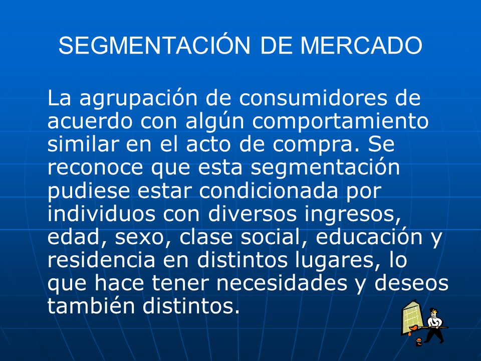 SEGMENTACIÓN DE MERCADO