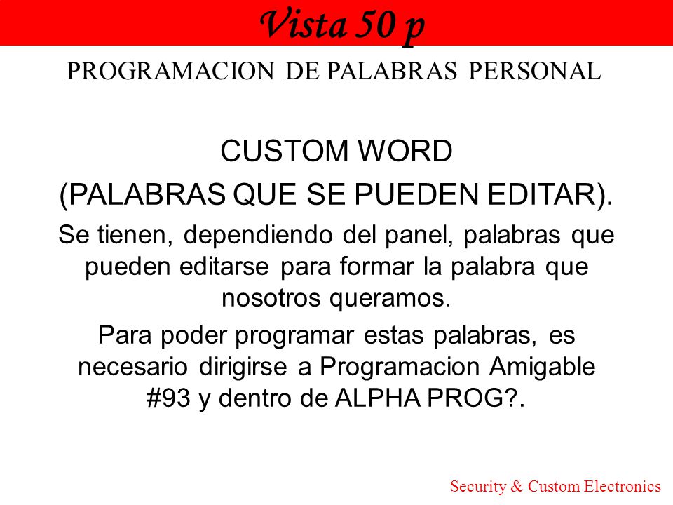 Vista 50 p Honeywell CUSTOM WORD (PALABRAS QUE SE PUEDEN EDITAR).