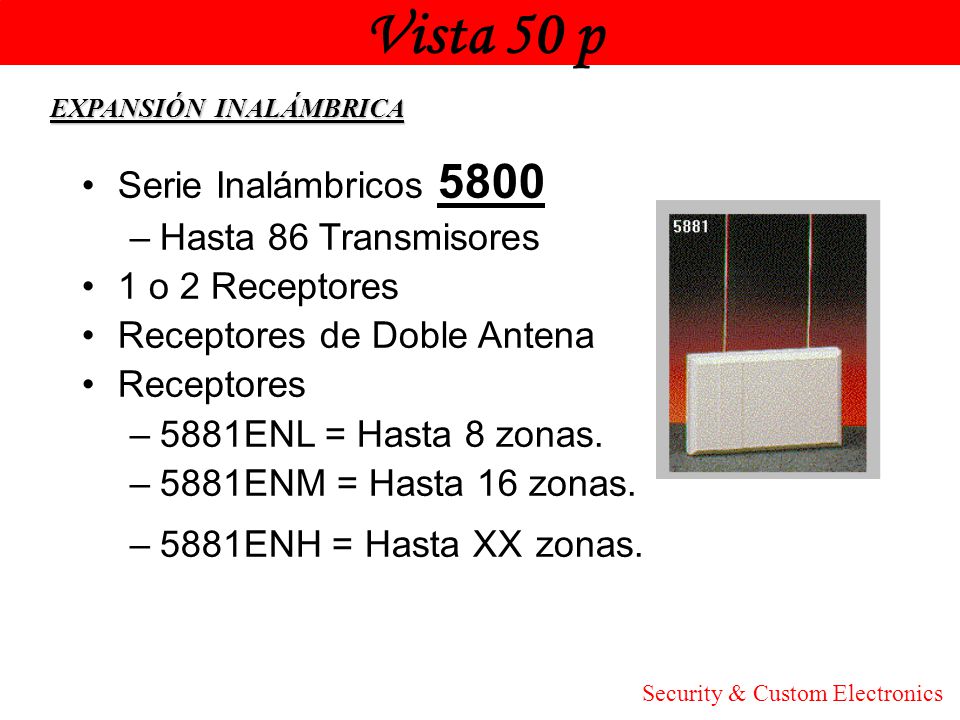 Vista 50 p Honeywell Serie Inalámbricos 5800 Hasta 86 Transmisores