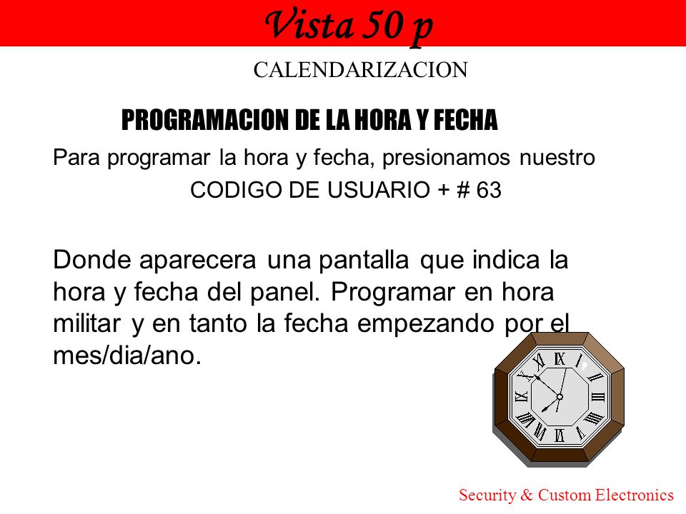 Vista 50 p Honeywell PROGRAMACION DE LA HORA Y FECHA