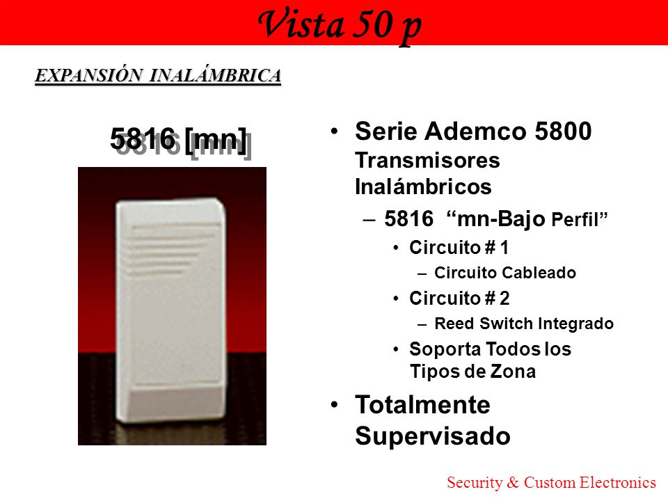 Vista 50 p Honeywell. EXPANSIÓN INALÁMBRICA. Serie Ademco 5800 Transmisores Inalámbricos mn-Bajo Perfil