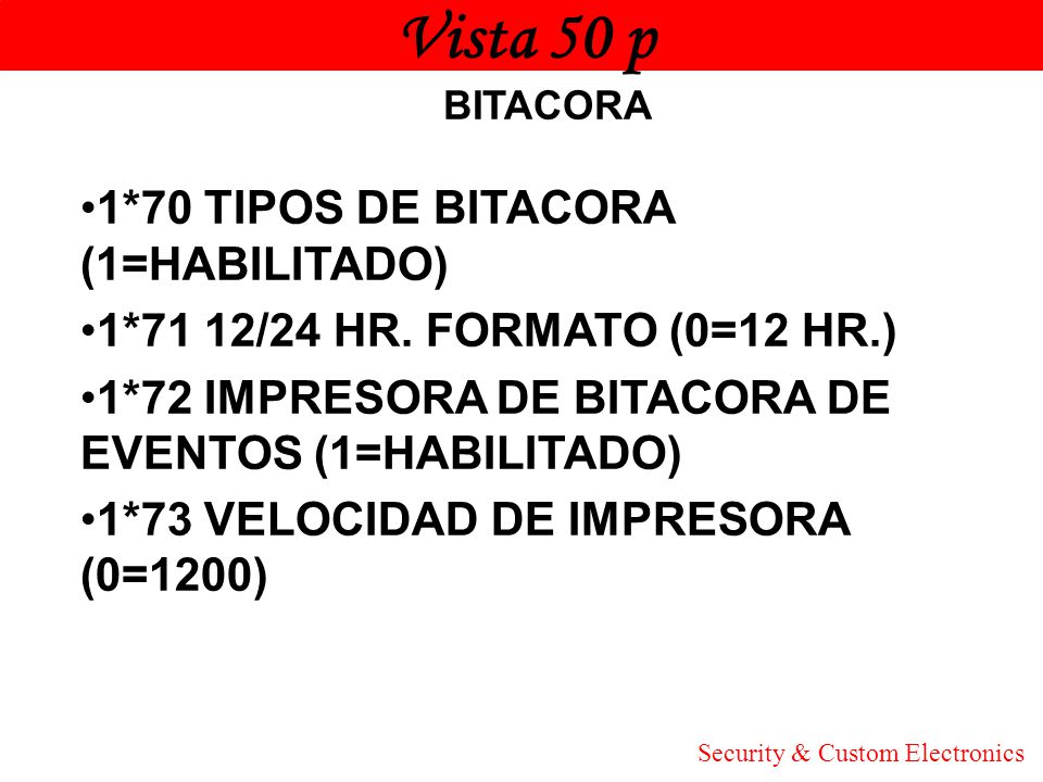 Vista 50 p Honeywell 1*70 TIPOS DE BITACORA (1=HABILITADO)