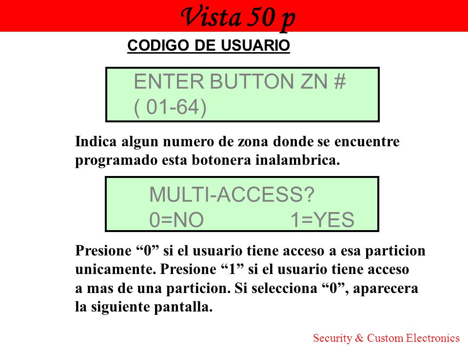 Vista 50 p Honeywell ENTER BUTTON ZN # ( 01-64) MULTI-ACCESS