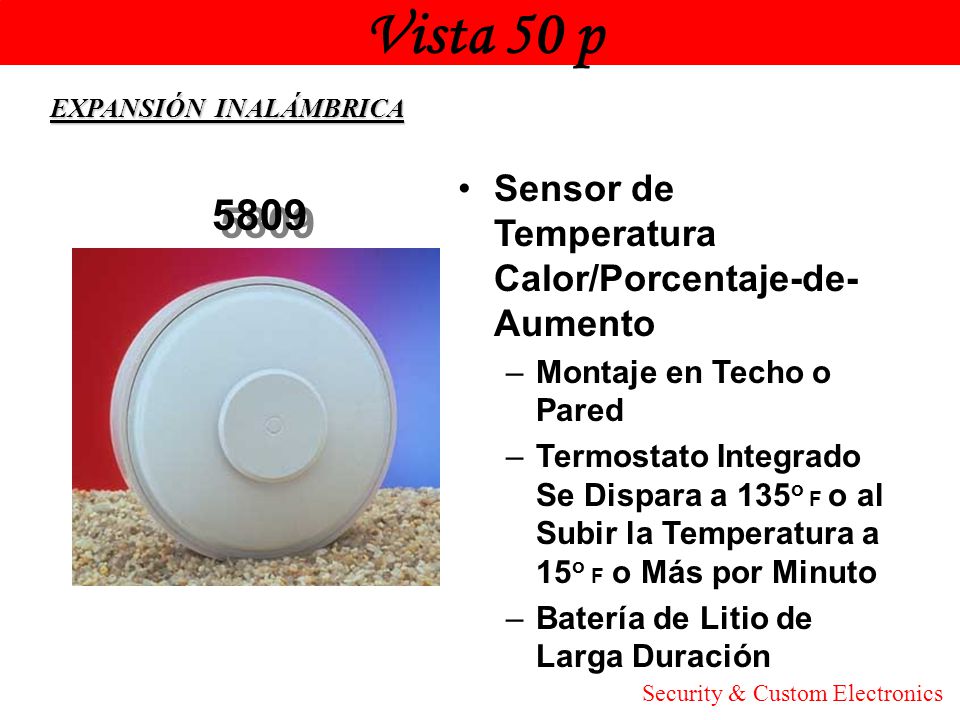 Vista 50 p Honeywell. EXPANSIÓN INALÁMBRICA. Sensor de Temperatura Calor/Porcentaje-de-Aumento. Montaje en Techo o Pared.