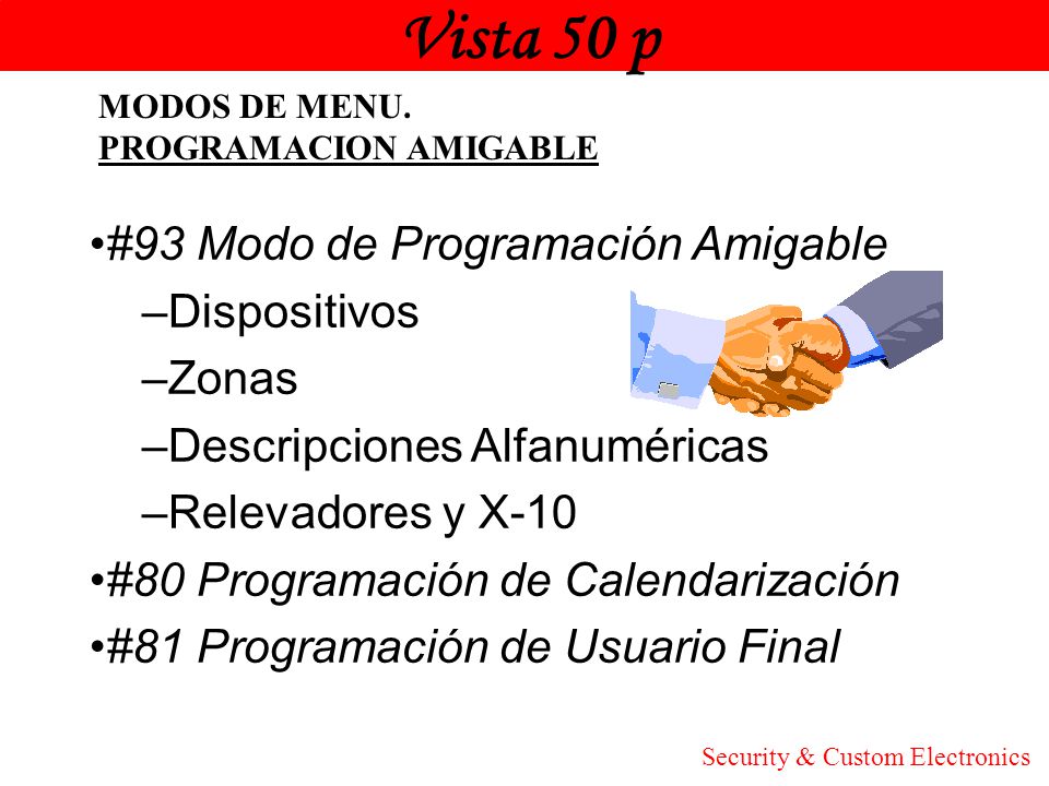 Vista 50 p Honeywell #93 Modo de Programación Amigable Dispositivos