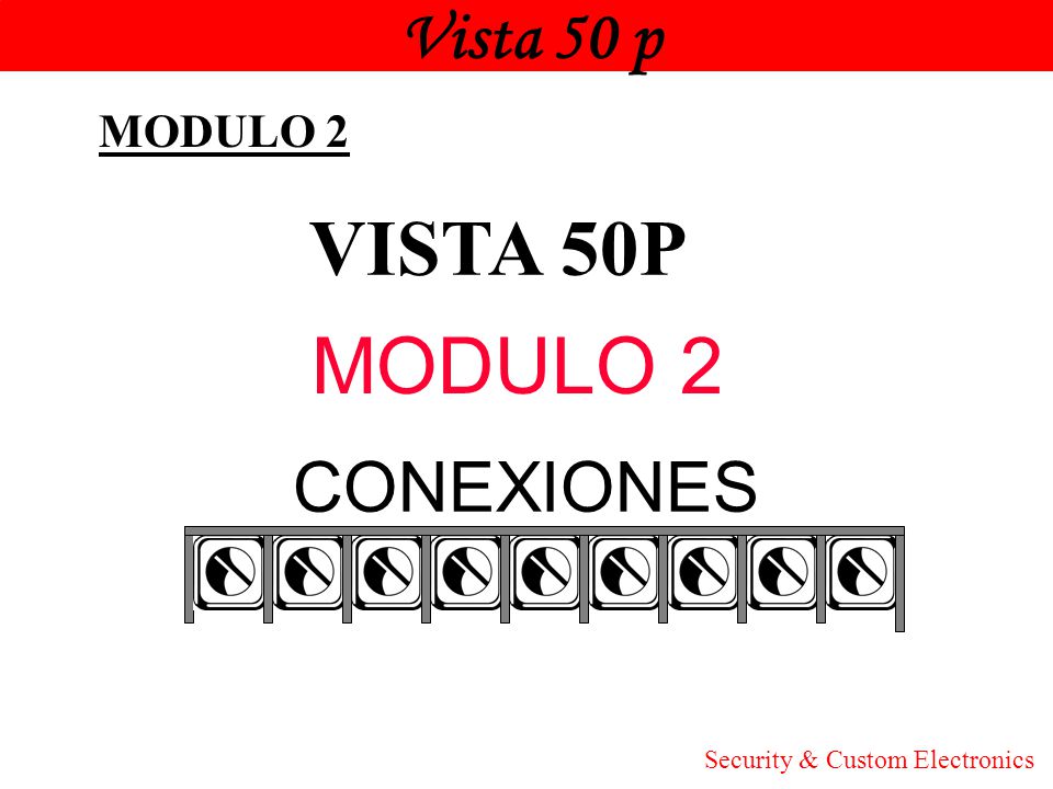VISTA 50P MODULO 2 Vista 50 p CONEXIONES Honeywell MODULO 2