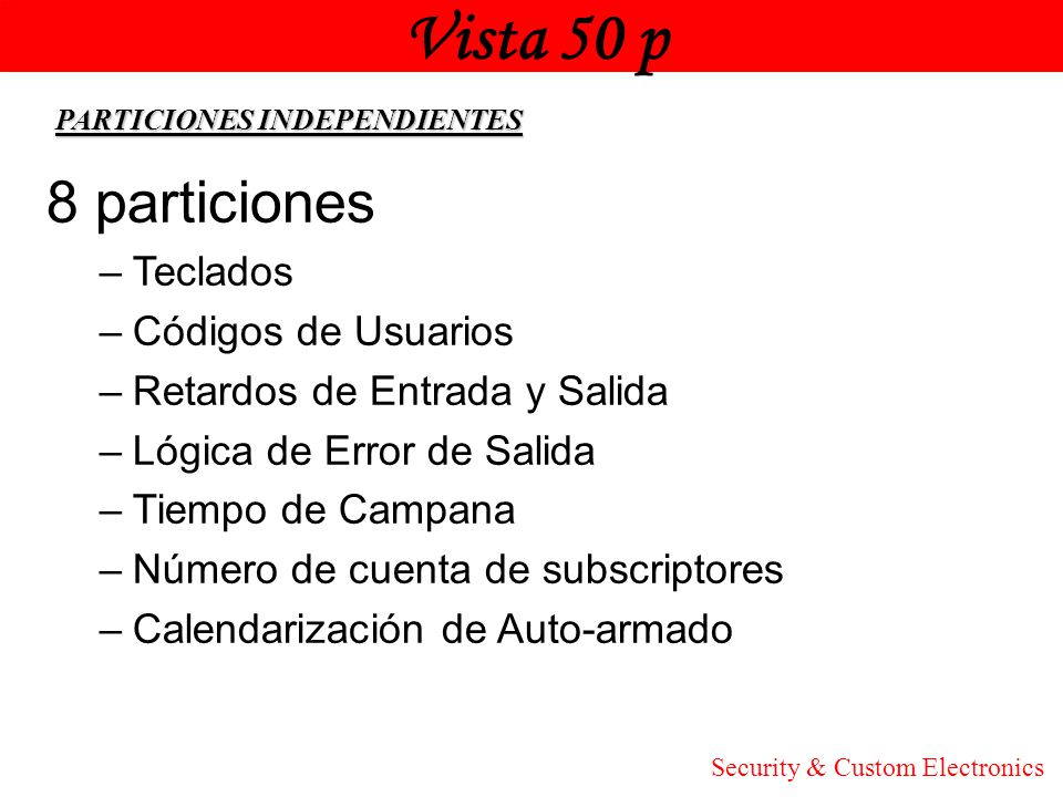 Vista 50 p 8 particiones Honeywell Teclados Códigos de Usuarios