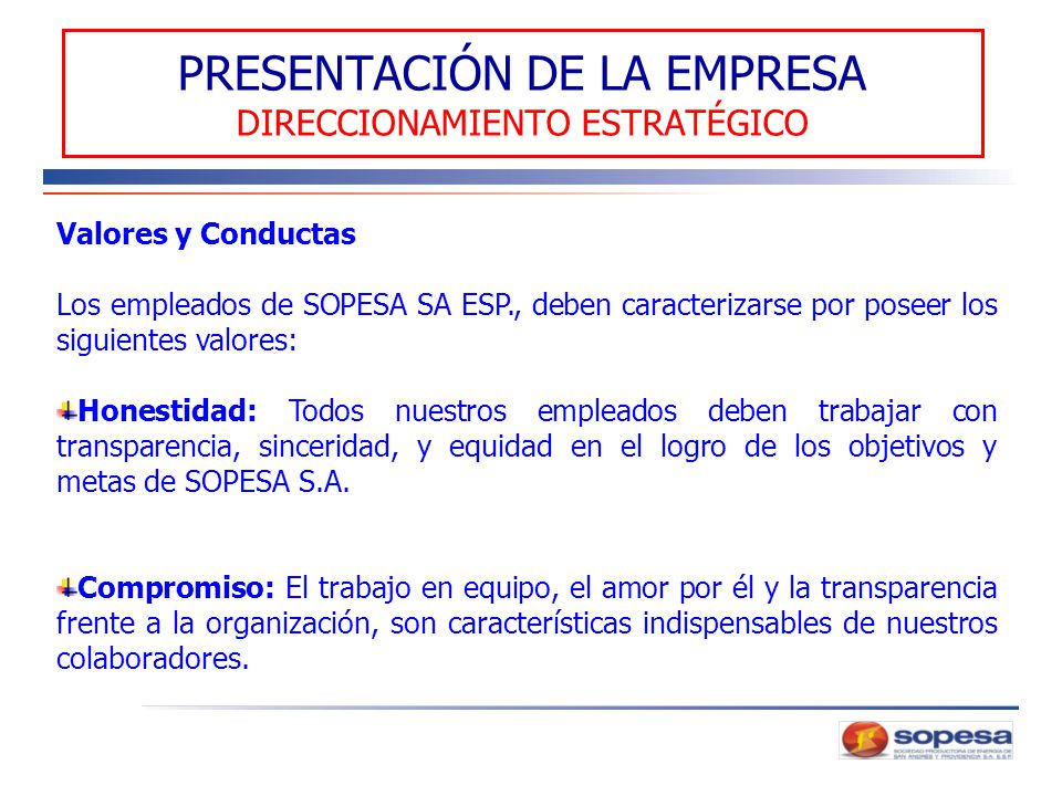 PRESENTACIÓN DE LA EMPRESA DIRECCIONAMIENTO ESTRATÉGICO