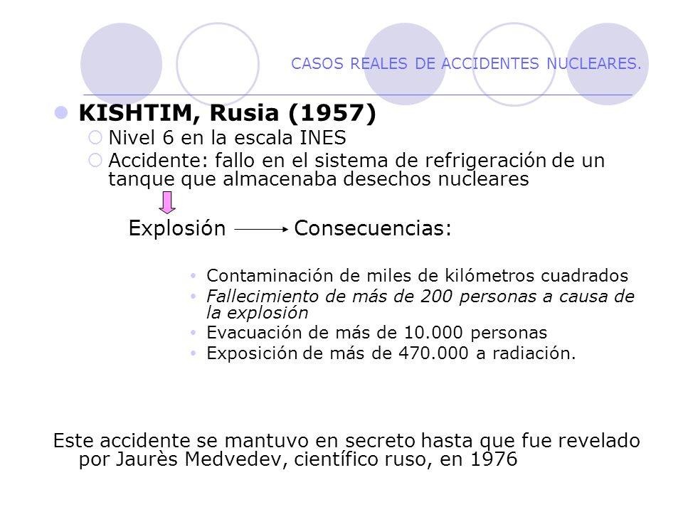 CASOS REALES DE ACCIDENTES NUCLEARES.
