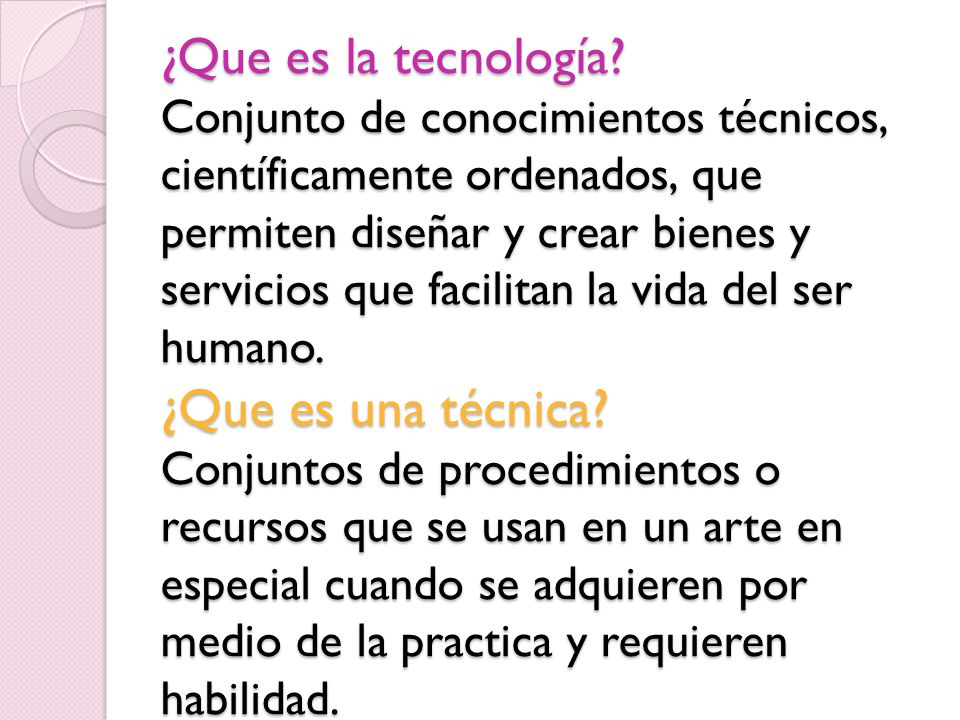 ¿Que es la tecnología.