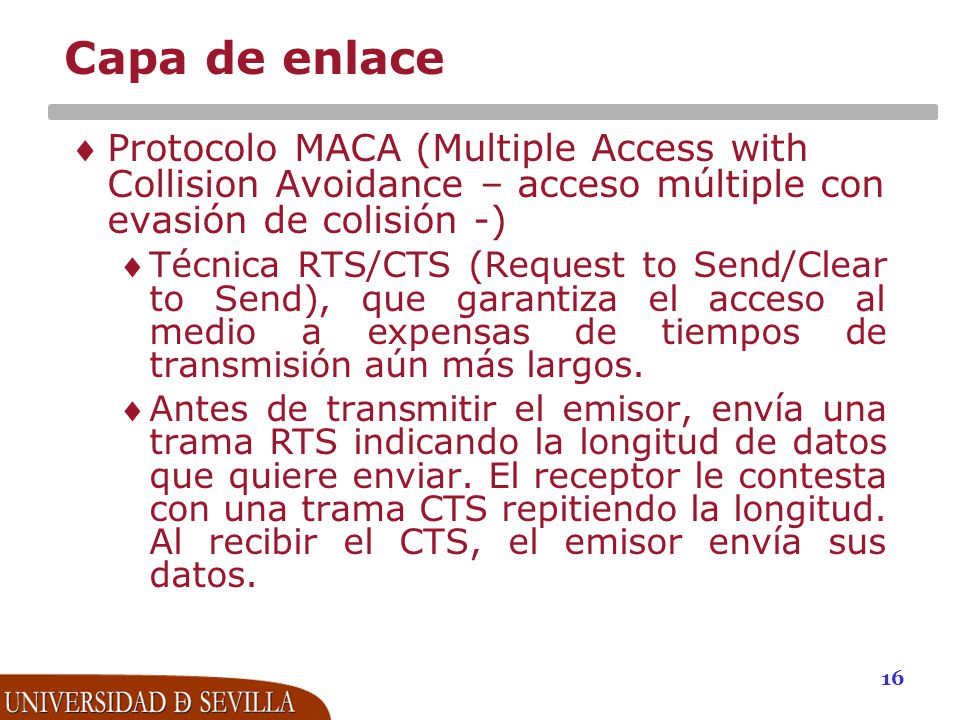 Capa de enlace Protocolo MACA (Multiple Access with Collision Avoidance – acceso múltiple con evasión de colisión -)