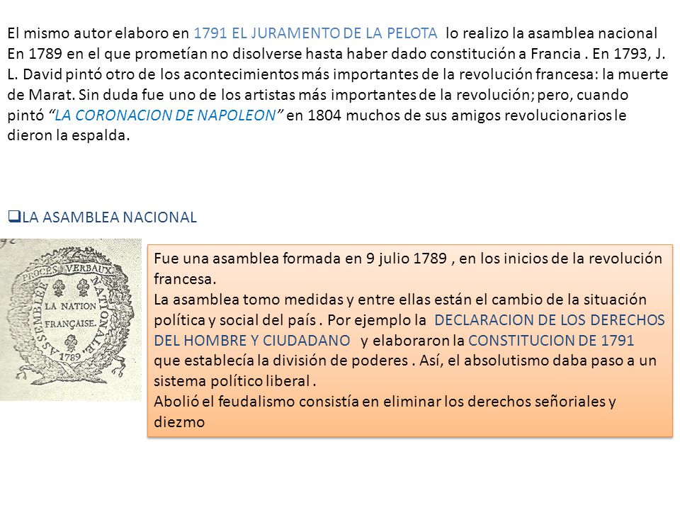 El mismo autor elaboro en 1791 EL JURAMENTO DE LA PELOTA lo realizo la asamblea nacional