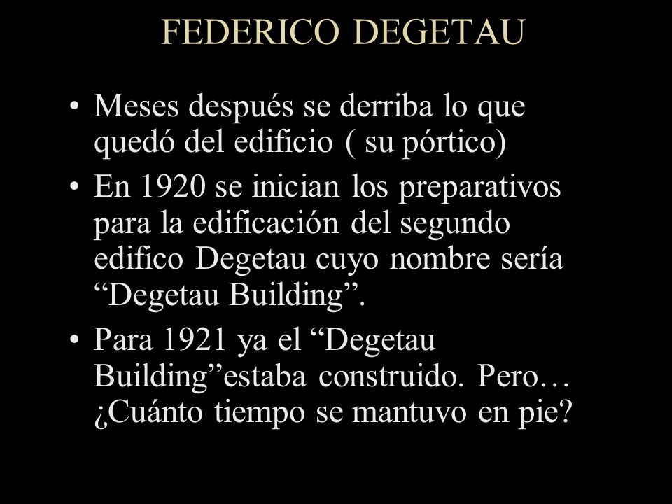 FEDERICO DEGETAU Meses después se derriba lo que quedó del edificio ( su pórtico)