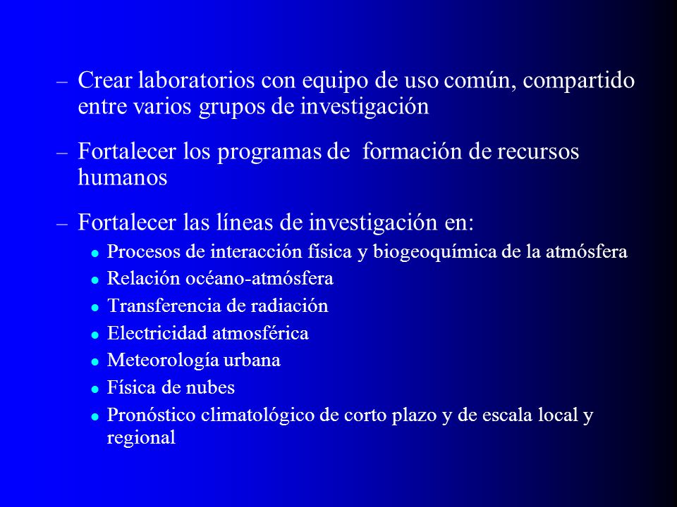 Fortalecer los programas de formación de recursos humanos