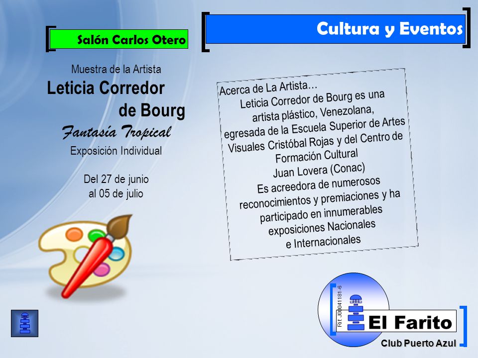 Cultura y Eventos Leticia Corredor de Bourg Fantasía Tropical