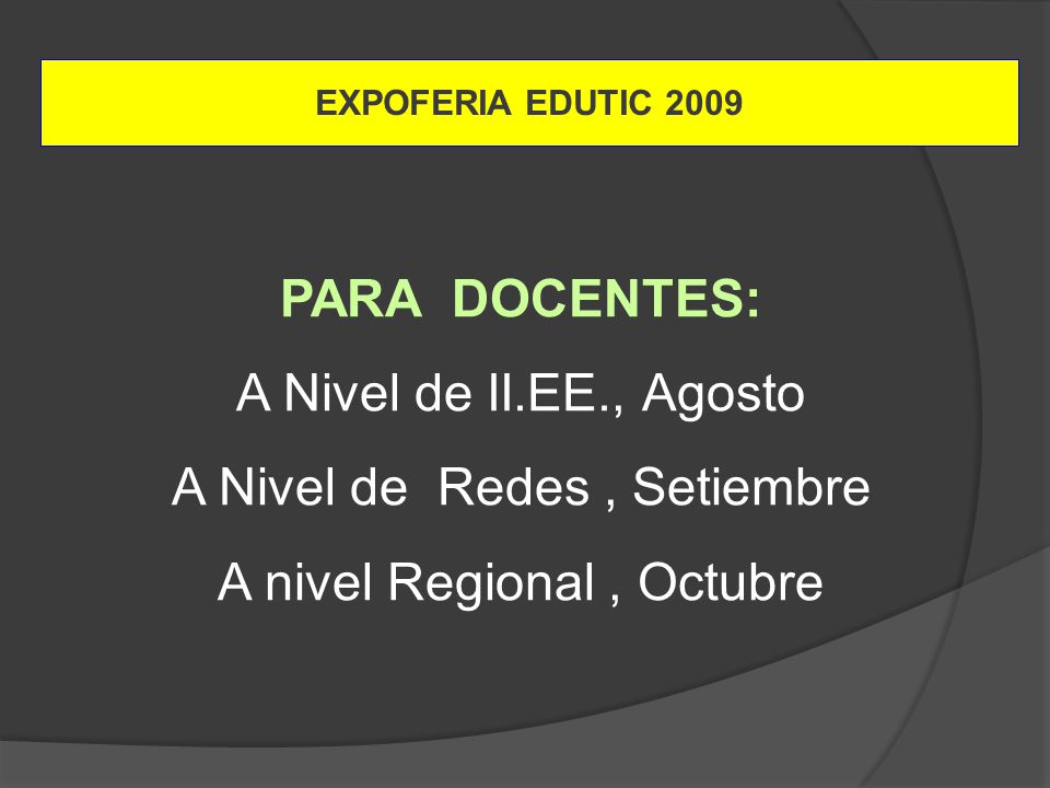 A Nivel de Redes , Setiembre A nivel Regional , Octubre