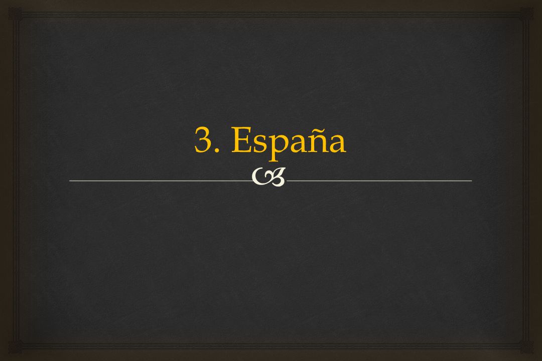 3. España