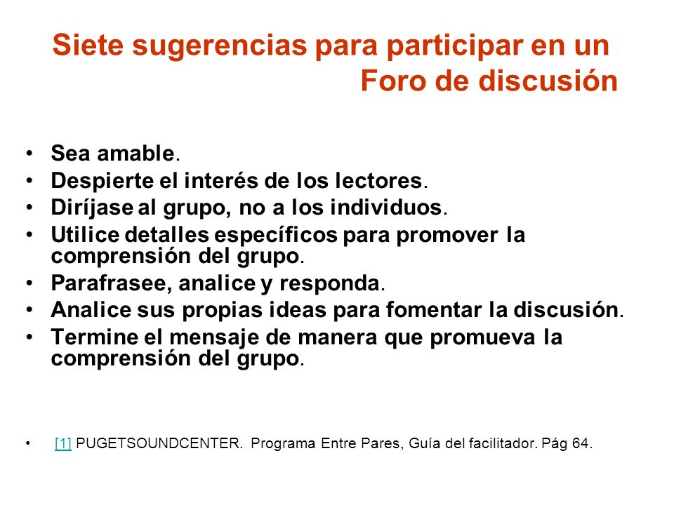 Siete sugerencias para participar en un Foro de discusión