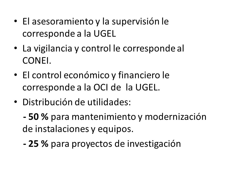 El asesoramiento y la supervisión le corresponde a la UGEL