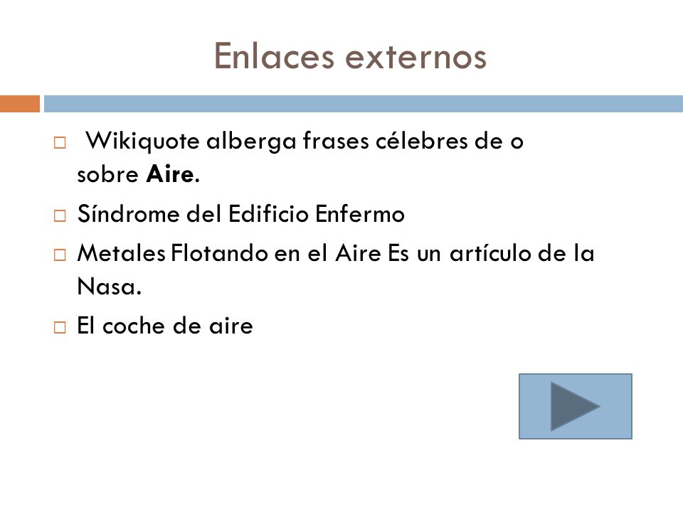 Enlaces externos Wikiquote alberga frases célebres de o sobre Aire.