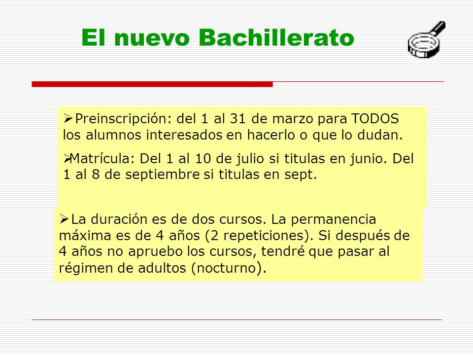 El nuevo Bachillerato Preinscripción: del 1 al 31 de marzo para TODOS los alumnos interesados en hacerlo o que lo dudan.