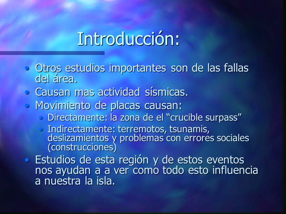 Introducción: Otros estudios importantes son de las fallas del área.