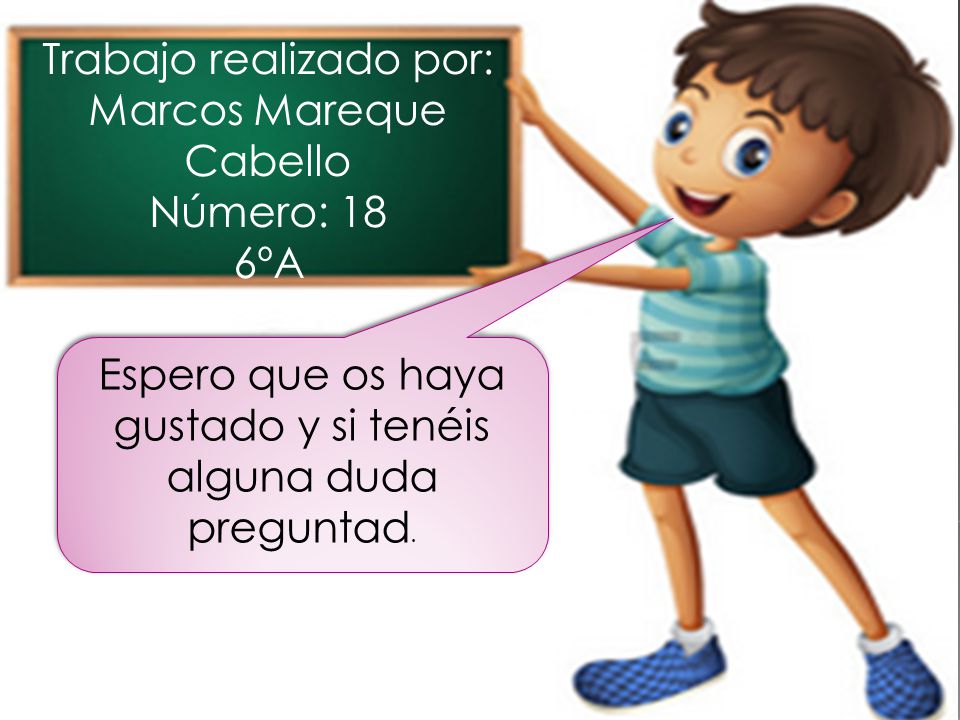 Trabajo realizado por: Marcos Mareque Cabello Número: 18 6ºA