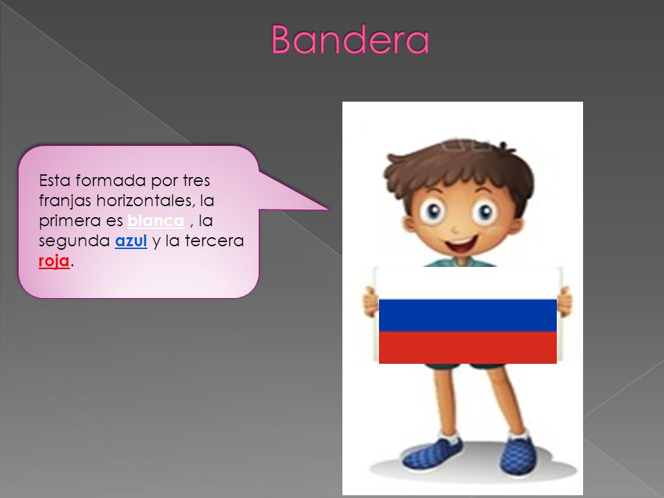Bandera Esta formada por tres franjas horizontales, la primera es blanca , la segunda azul y la tercera roja.