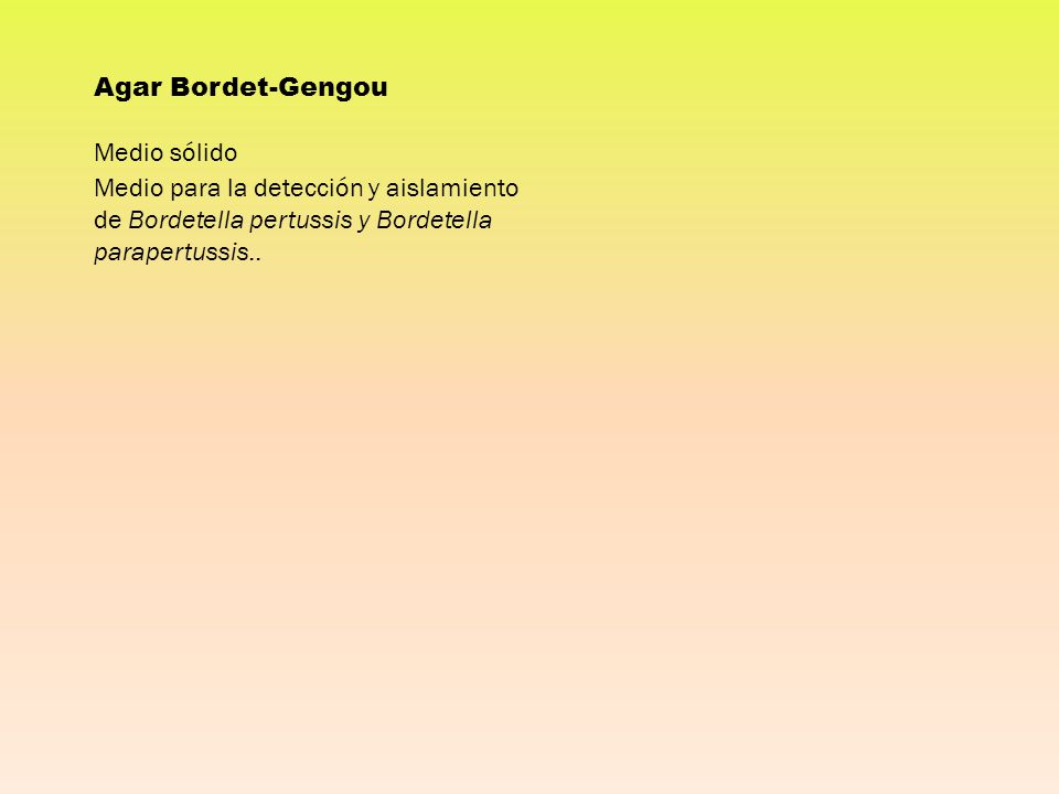 Agar Bordet-Gengou Medio sólido.