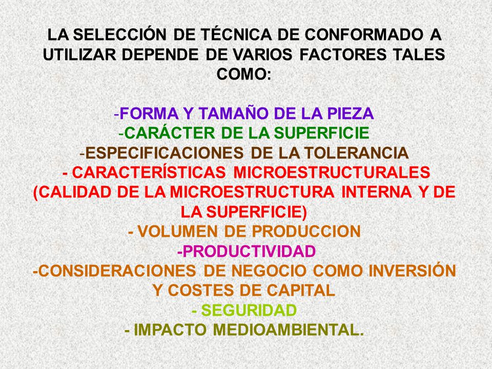 FORMA Y TAMAÑO DE LA PIEZA CARÁCTER DE LA SUPERFICIE
