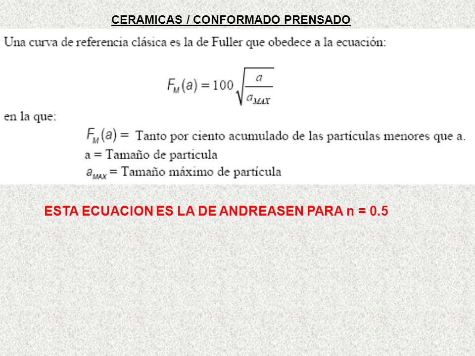 ESTA ECUACION ES LA DE ANDREASEN PARA n = 0.5