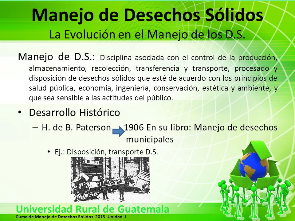 Manejo de Desechos Sólidos La Evolución en el Manejo de los D.S.